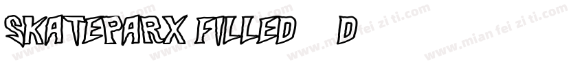 Skateparx Filled - D字体转换